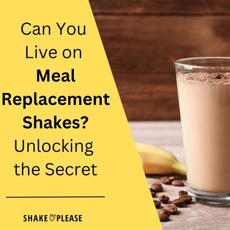 can you live on meal replacement shakes